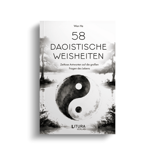 58 Daoistische Weisheiten